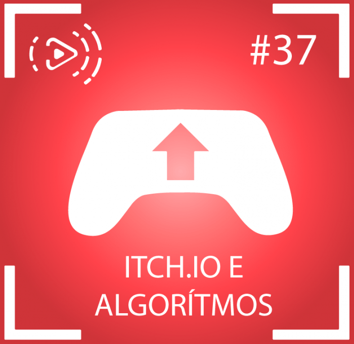 Imagem com o fundo vermelho e com um controle de playstation em branco e uma seta para cima dentro dele. Título na borda inferior, marca do podcast canto esquerdo superior, número da edição canto direito superior.