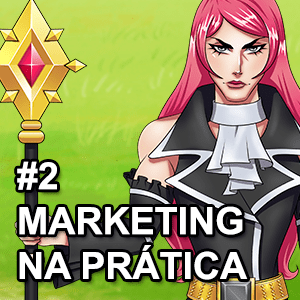 Garoto de cabelo rosa segurando um cajado. Texto "#2 Marketing na Prática" na frente em letras brancas e contorno preto.